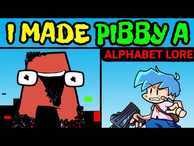 Friday Night Funkin' VS Pibby Alphabet Lore - Corrupted A | Pibby x FNF - Pibby A