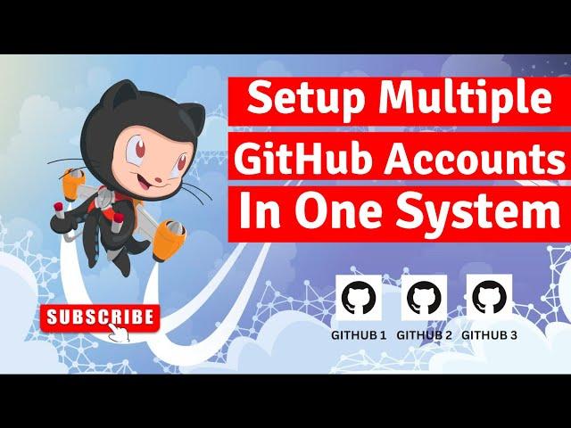 How To Handle And Configure Multiple GitHub Accounts In One Computer | Linux/Ubuntu | SSH Key Config