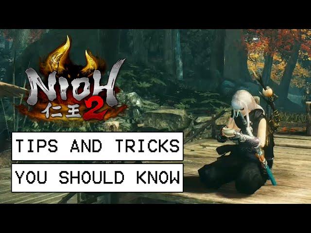 Nioh 2 Tips And Tricks You Should Know (200+ Hours Of Playtime)