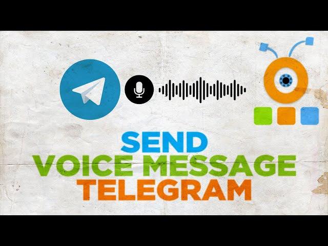 How to Send a Voice Message in Telegram for PC