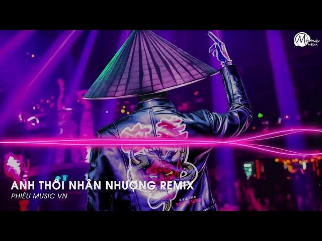 CHẲNG BUỒN TƯƠNG TƯ LÀM CHI REMIX TIKTOK ( DUNGHOANGPHAM  COVER ) ANH THÔI NHÂN NHƯỢNG REMIX