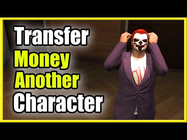 How to Transfer Money to Another Character in GTA 5 Online (Best Method!)