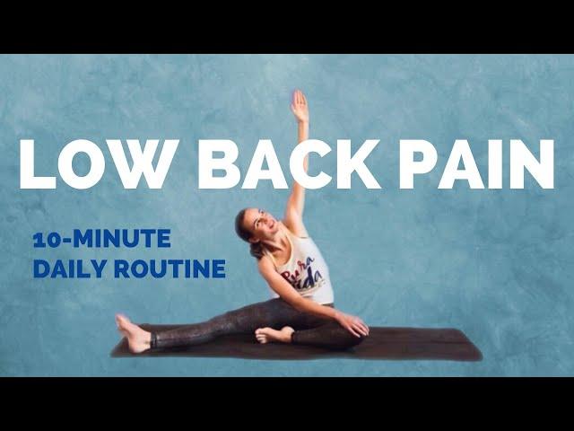 Yoga for Lower Back Pain and Hips – 10-Minute Beginner Stretches for the Low Back