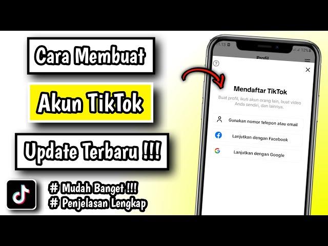 Cara Membuat Akun TikTok | Cara Daftar TikTok Untuk Pemula