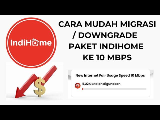 CARA MUDAH MIGRASI / DOWNGRADE PAKET INDOHOME KE 10 MBPS