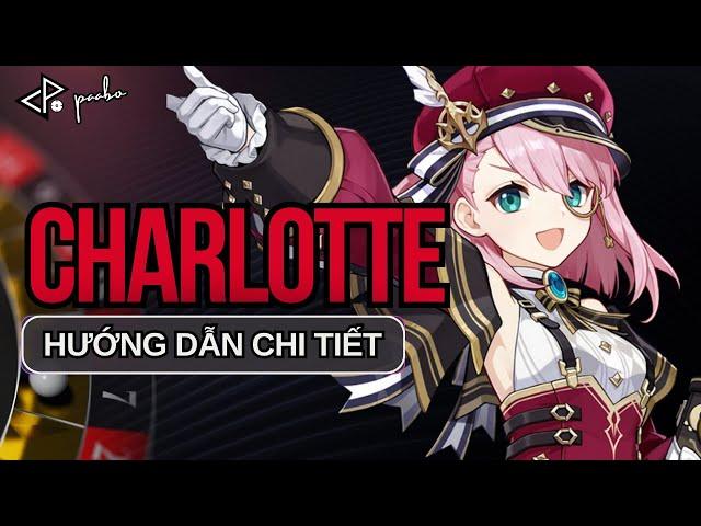 CHARLOTTE | LỐI BUILD PHÙ HỢP VÀ TỐI ƯU HÓA LỐI CHƠI | GENSHIN IMPACT