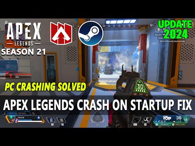 Apex Legends Season 21 How to Fix Crashing Freezing PC Fix Steam [SOLVED]