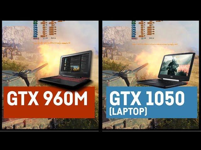 NVIDIA GTX 960m vs NVIDIA GTX 1050 (Notebook/Laptop)