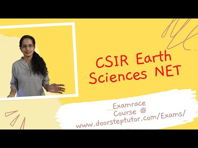 CSIR Earth Sciences NET: Paper Pattern: Geology, Geophysics, Geography, Meterology, Ocean Studies