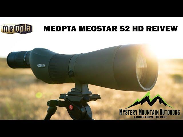 Meopta Meostar S2 HD Spotting Scope Review