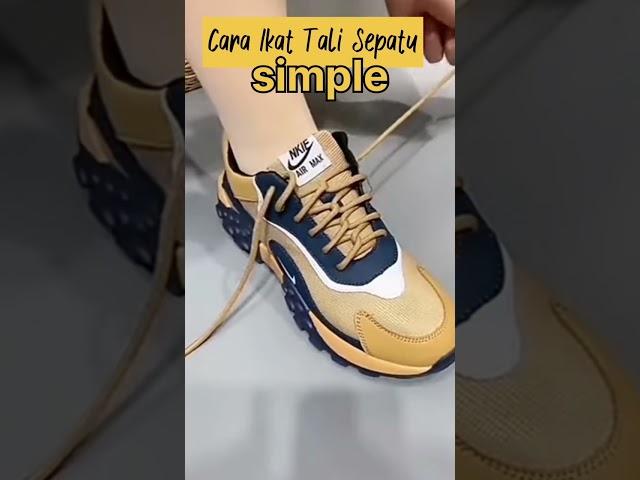 Cara ikat Tali Sepatu Simple tapi Keren #shorts