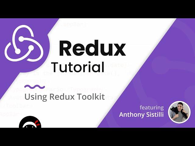 Redux Tutorial (with Redux Toolkit)