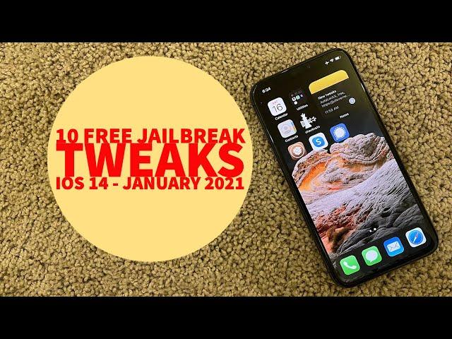 10 Free Jailbreak Tweaks for iOS 14 | January 2021