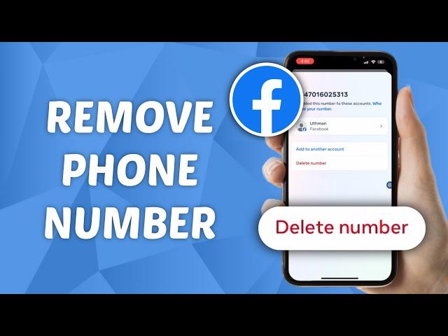 How to Remove Phone Number from Facebook Account - Quick and Easy Guide!