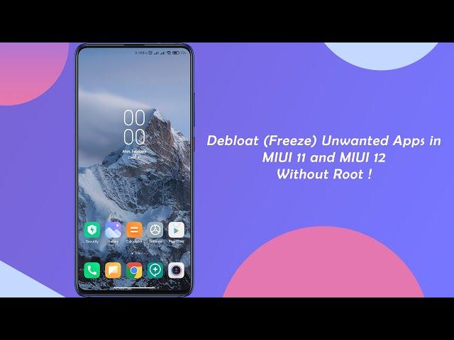 Debloating MIUI 12 and Improving Smoothness | + Other  Modifications  | Download links ...