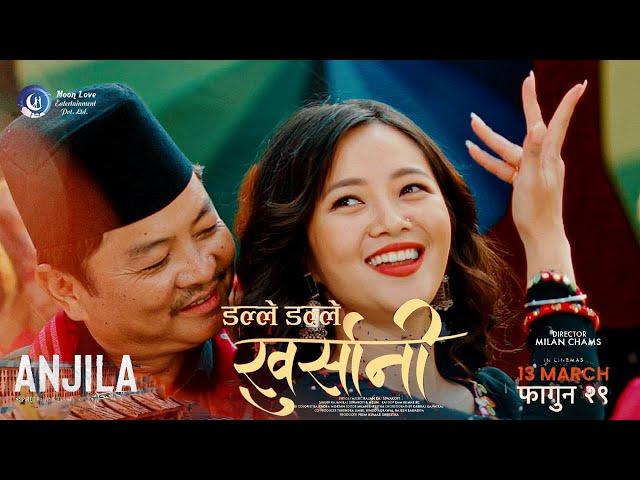 DALLE DALLE KHURSANI - DAYAHANG RAI,MIRUNA MAGAR , ANJILA MOVIE SONG 2025