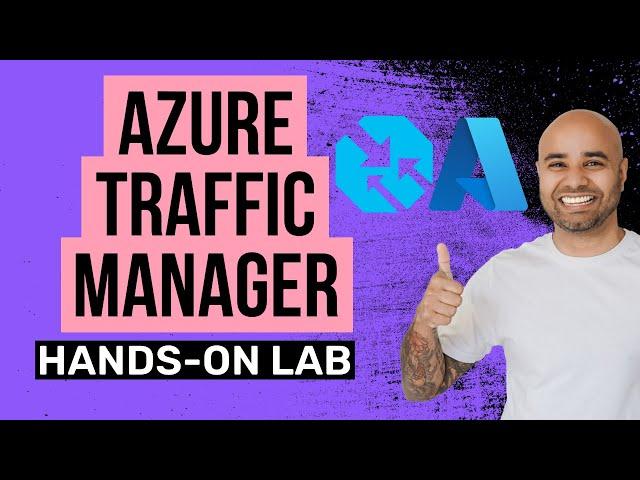 Azure Traffic Manager Hands-on Lab Tutorial