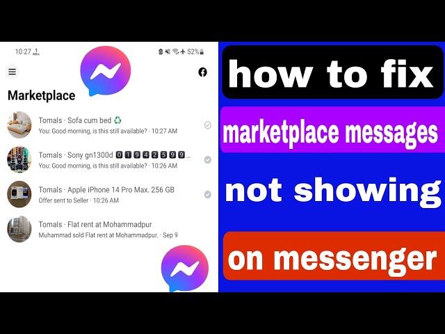 marketplace messages not showing in messenger android | how to see marketplace message in messenger