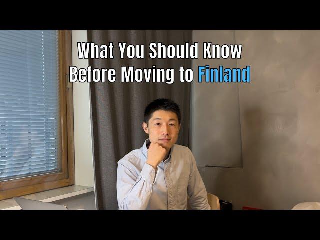 What You Should Know Before Moving to Finland