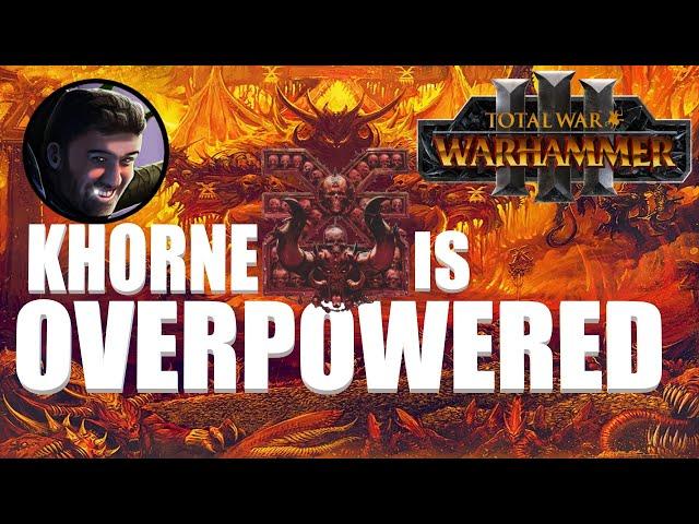 Warhammer 3 Khorne is Overpowered Explained