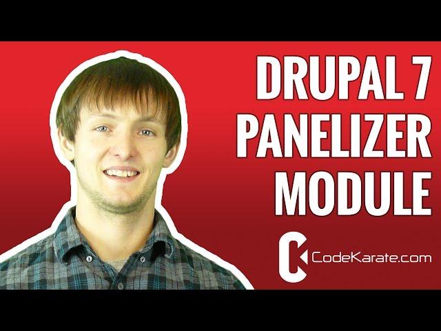 Drupal 7 Panelizer module - Daily Dose of Drupal episode 160