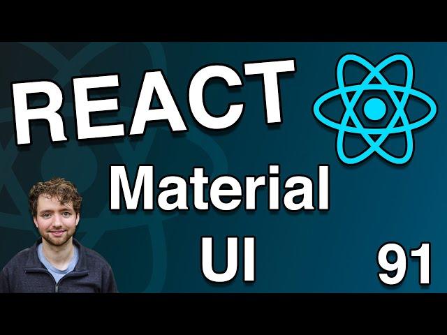 Intro to Material UI - React Tutorial 91