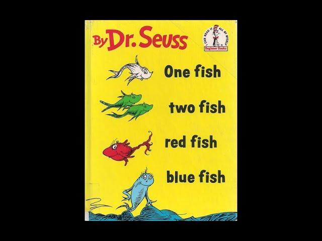 Dr. Seuss - One Fish Two Fish Red Fish Blue Fish