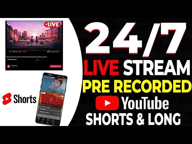 24/7 Live Streaming Kaise Kare |Pre Recorder Video on Youtube | Live Stream 24/7 | Youtube Live 2025