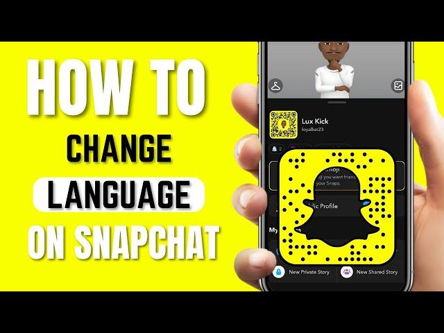 How to CHANGE the Language on Snapchat (2024)