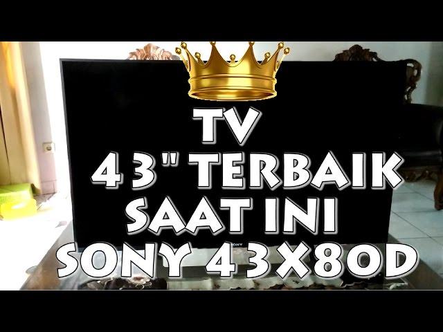 [Review] LED TV Sony 4K HDR 43X80D / 43X8000D | Best 43" TV 4K HDR