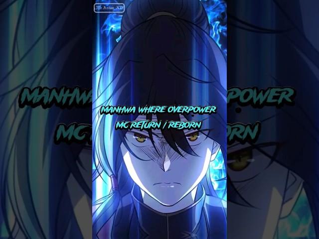 Manhwa Where OP MC Return/Reborn #manhwa #manhua #manhwarecommendation #shorts