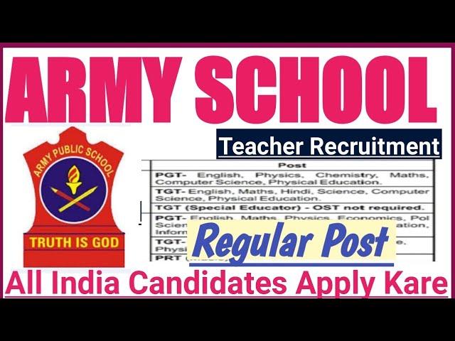 Army School Teacher Recruitment 2025 | AWES Army School Teacher Vacancy 2025 | Regular Post Vacancy