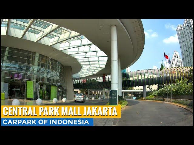 Tempat Parkir Basement Central Park Mall Jakarta (New Normal) ~ Carpark of Indonesia