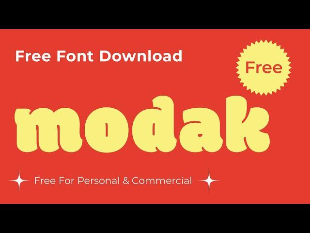 Free For Commercial Use !【Free Font】Modak  || Free Design Resources  For You Everyday #freefont