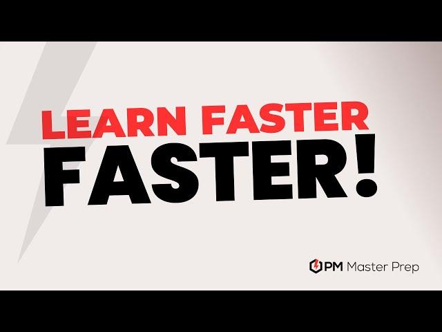 How You're Gonna Learn Faster