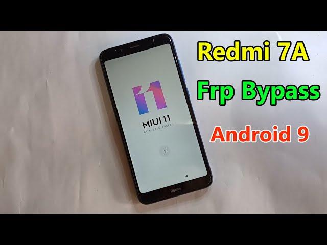 Redmi 7A Frp Bypass Without Pc || Google Account Remove Easy Method