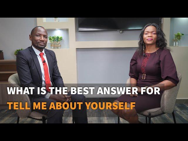 What Is the Best Answer for Tell Me About Yourself