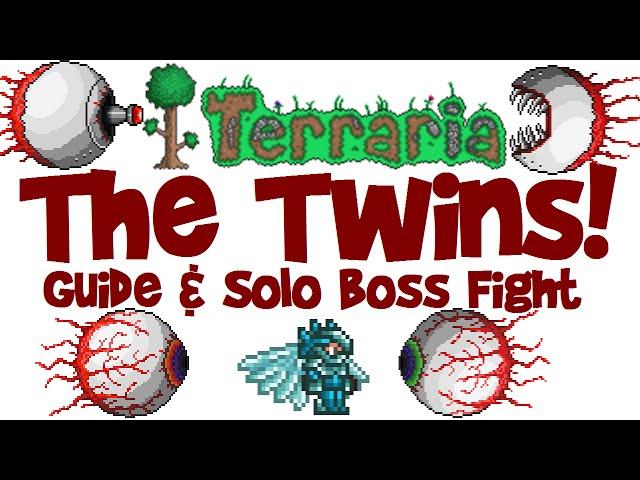 THE TWINS Guide & SOLO Boss Fight! (Terraria 1.3 Let's Play PC)