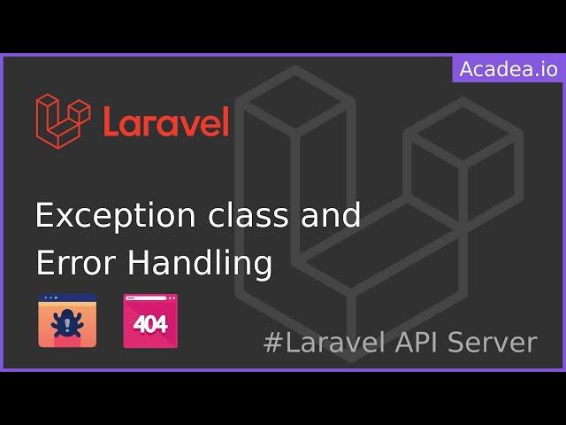Ep19 - Laravel Exceptions | Laravel API Server