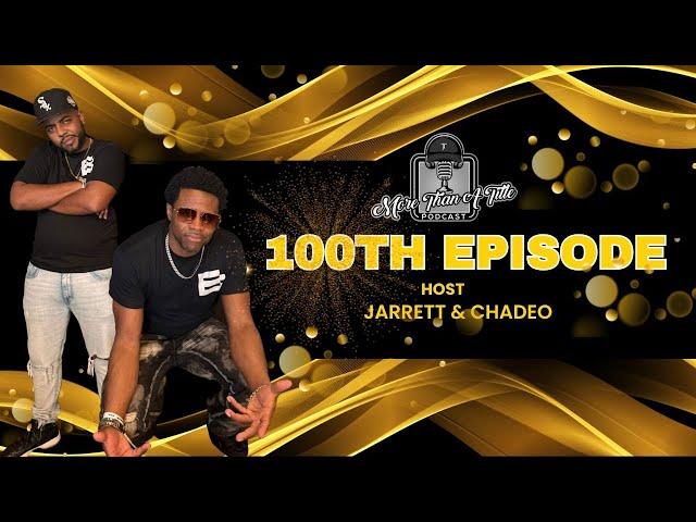 More Than A Title - 100th Episode Special (2024)