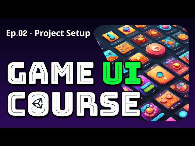 Unity UI development for Beginners [project setup 02] 2024