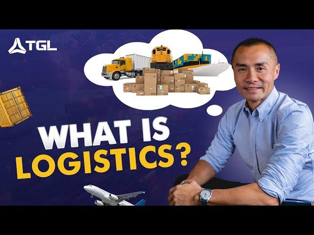 What is Logistics? | How does it work?