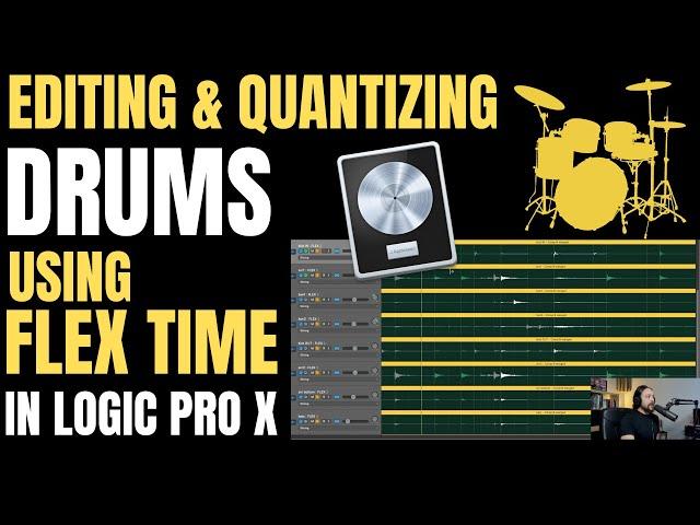 Editing & Quantizing Drums using FLEX TIME in Logic Pro X