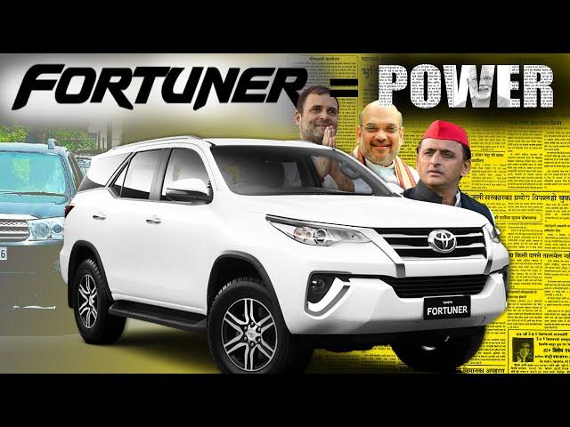 How Fortuner Became a Symbol of Power?