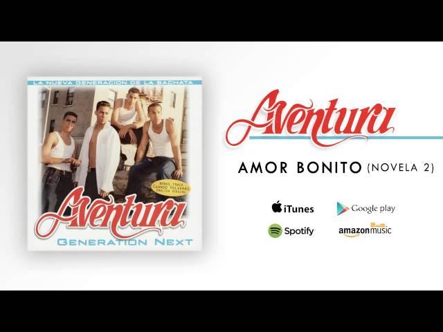 Aventura - Amor Bonito