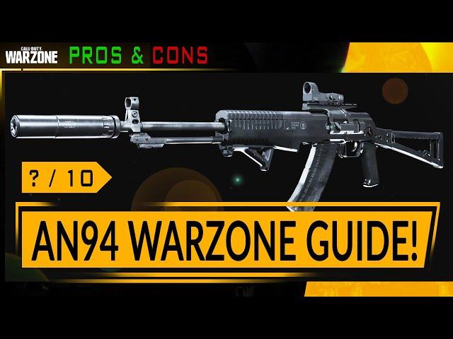 AN94 Warzone Loadout Guide -  Pros & Cons of the Best AN94 WARZONE Loadout! Modern Warfare Warzone!