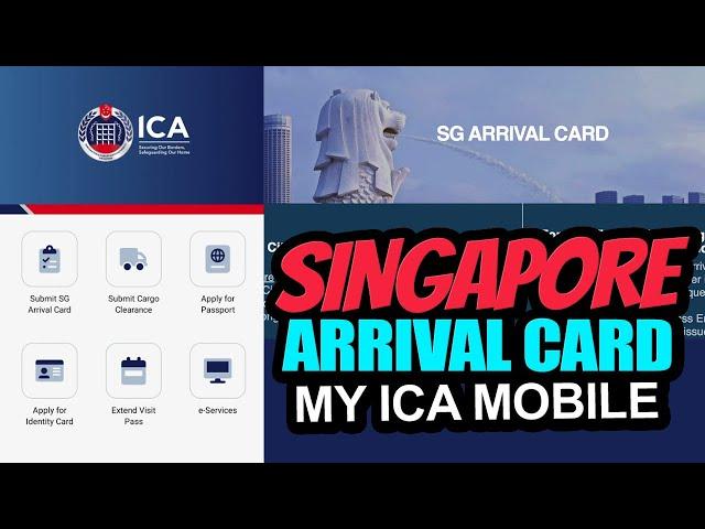 Singapore Arrival Card Registration Guide | SGAC My ICA Moble Guide