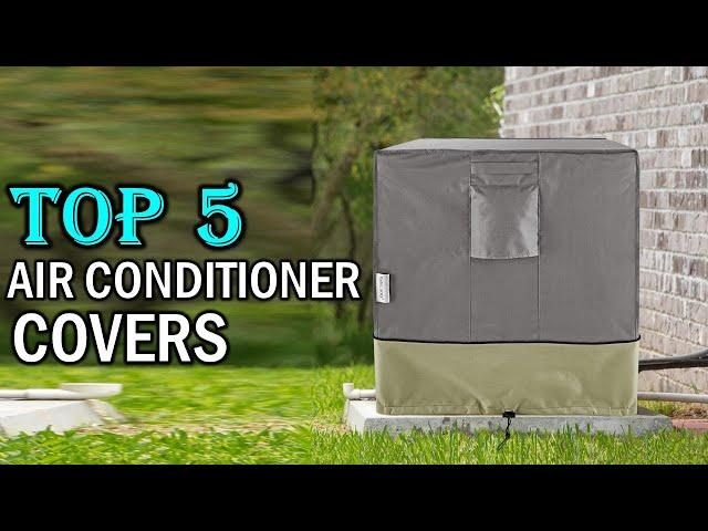 Best Air Conditioner Covers of  2024 - Top 5 Air Conditioner Covers  You Can Buy { Reviews }