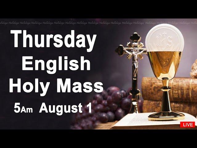 Catholic Mass Today I Daily Holy Mass I Thursday August 1 2024 I English Holy Mass I 5.00 AM