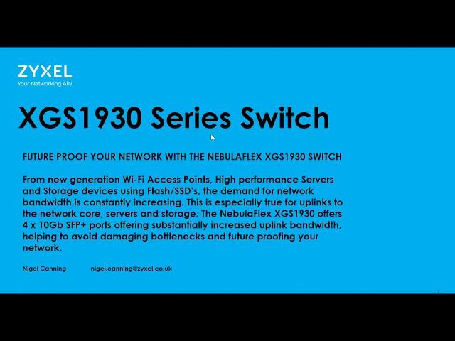 Future proof your network with the NebulaFlex XGS1930 switch